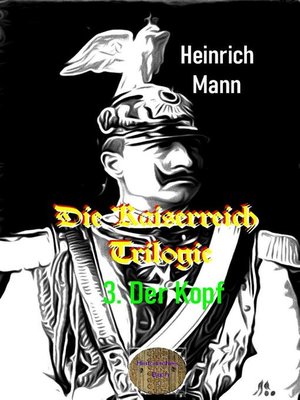 cover image of Die Kaiserreich Trilogie, 3. Der Kopf